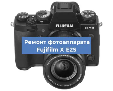 Замена шторок на фотоаппарате Fujifilm X-E2S в Екатеринбурге